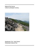 Cultural Landscapes Inventory : Appalachian Trail - South District, Shenandoah National Park