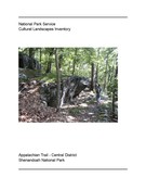 Cultural Landscapes Inventory : Appalachian Trail - Central District, Shenandoah National Park