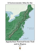 Socioeconomic Atlas for the Appalachian National Scenic Trail and its Region